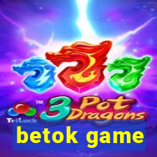 betok game